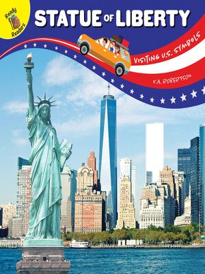 cover image of Visiting U.S. Symbols Statue of Liberty, Grades PK - 2